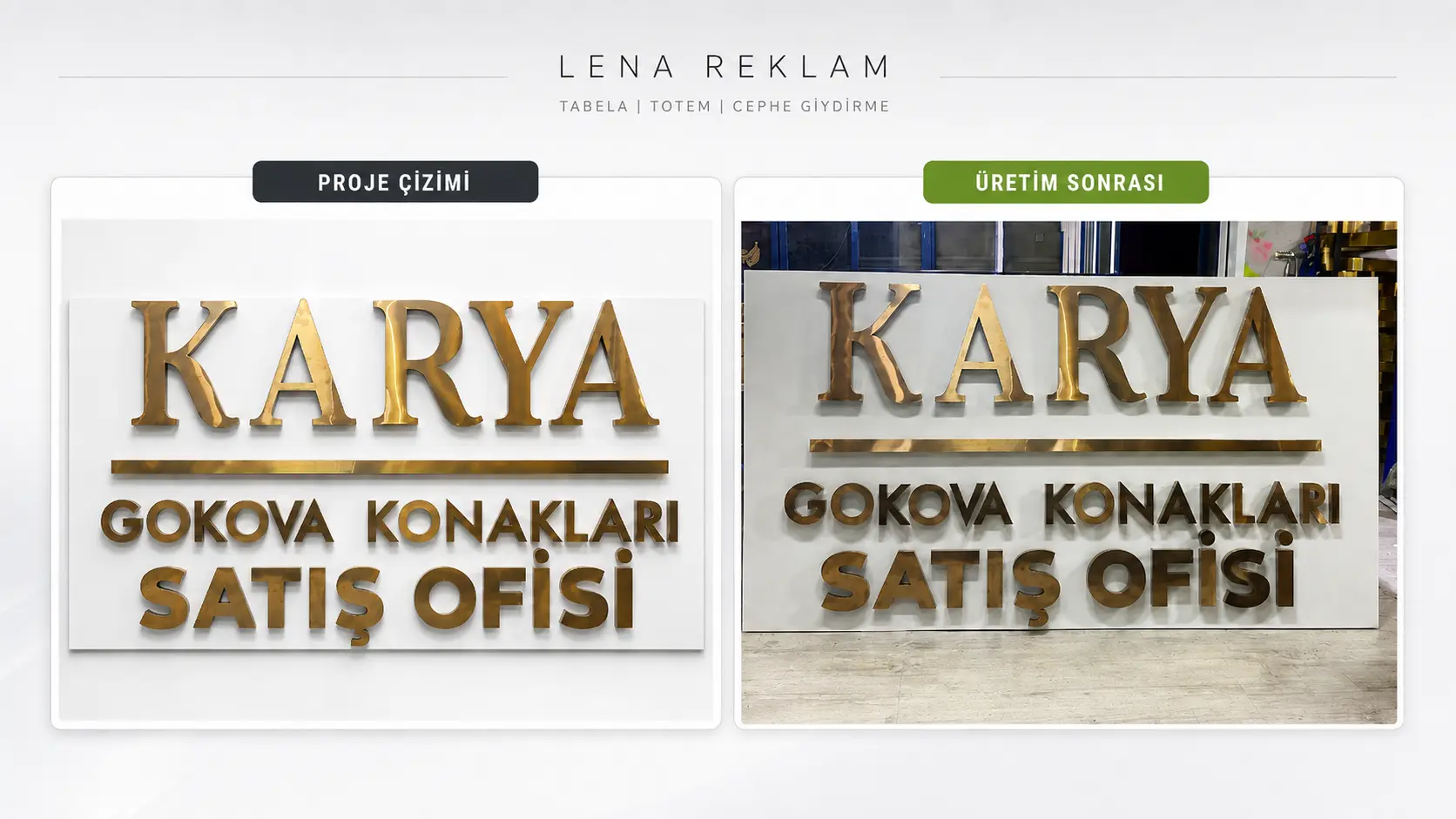 Karya Gökova Konakları – Satış Ofisi Tabela ve Tanıtım Maketi